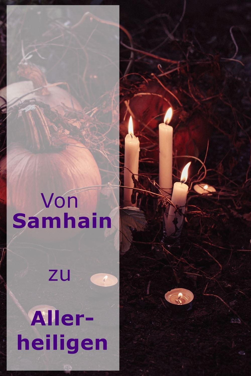 Von Samhain zu Allerheiligen